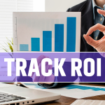How to Track ROI from Digital Marketing Campaigns